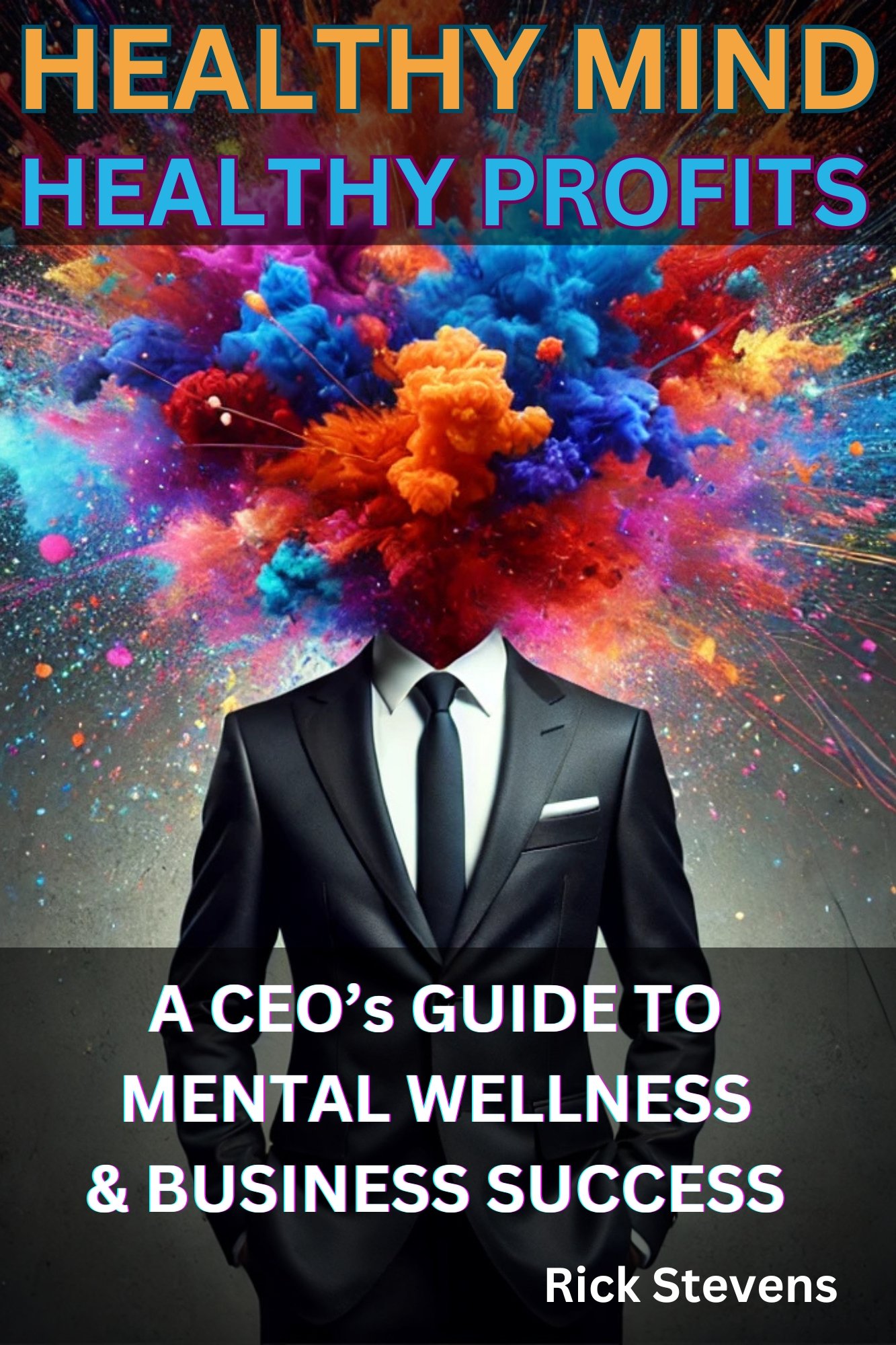 HEALTHY MIND HEALTHY PROFITS 2